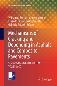 Abbildung von: Mechanisms of Cracking and Debonding in Asphalt and Composite Pavements - Springer