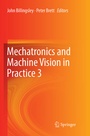Cover: Mechatronics and Machine Vision in Practice 3 - Springer