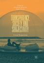 Cover: Transparency, Society and Subjectivity - Palgrave Macmillan