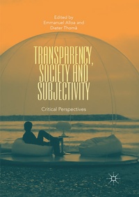 Enlarge image Cover: Transparency, Society and Subjectivity - Palgrave Macmillan