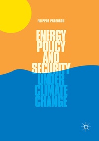 Enlarge image Cover: Energy Policy and Security under Climate Change - Palgrave Macmillan