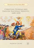Cover: Christian Zionism and English National Identity, 1600-1850 - Palgrave Macmillan