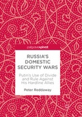 Cover: Russia's Domestic Security Wars - Palgrave Pivot