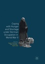 Cover: Coping with Hunger and Shortage under German Occupation in World War II - Palgrave Macmillan