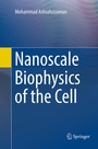 Cover: Nanoscale Biophysics of the Cell - Springer