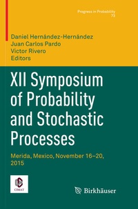 Enlarge image Cover: XII Symposium of Probability and Stochastic Processes - Birkhäuser