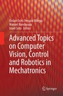 Cover: Advanced Topics on Computer Vision, Control and Robotics in Mechatronics - Springer