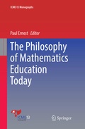 Cover: The Philosophy of Mathematics Education Today - Springer