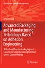 Cover: Advanced Packaging and Manufacturing Technology Based on Adhesion Engineering - Springer