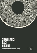 Cover: Surveillance, Race, Culture - Palgrave Macmillan