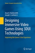 Cover: Designing Immersive Video Games Using 3DUI Technologies - Springer