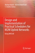 Cover: Design and Implementation of Practical Schedulers for M2M Uplink Networks - Springer