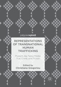 Cover: Representations of Transnational Human Trafficking - Palgrave Pivot