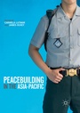 Cover: Peacebuilding in the Asia-Pacific - Palgrave Macmillan
