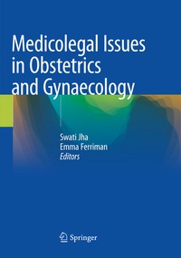 Abbildung von: Medicolegal Issues in Obstetrics and Gynaecology - Springer