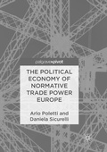 Cover: The Political Economy of Normative Trade Power Europe - Palgrave Macmillan