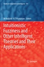 Cover: Intuitionistic Fuzziness and Other Intelligent Theories and Their Applications - Springer