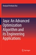 Cover: Jaya: An Advanced Optimization Algorithm and its Engineering Applications - Springer