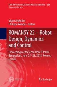 Enlarge image Cover: ROMANSY 22 - Robot Design, Dynamics and Control - Springer