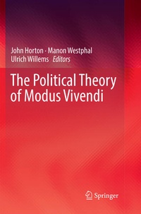 Enlarge image Cover: The Political Theory of Modus Vivendi - Springer