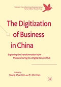 Cover: The Digitization of Business in China - Palgrave Macmillan