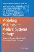 Cover: Modeling Methods for Medical Systems Biology - Springer