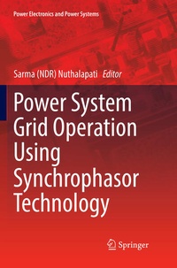 Enlarge image Cover: Power System Grid Operation Using Synchrophasor Technology - Springer