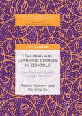 Cover: Teaching and Learning Chinese in Schools - Palgrave Pivot