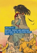 Cover: British, French and American Relations on the Western Front, 1914-1918 - Palgrave Macmillan