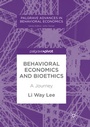 Cover: Behavioral Economics and Bioethics - Palgrave Pivot
