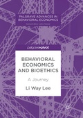 Cover: Behavioral Economics and Bioethics - Palgrave Pivot