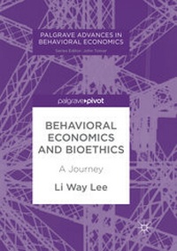 Enlarge image Cover: Behavioral Economics and Bioethics - Palgrave Pivot