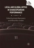 Cover: Local and Global Myths in Shakespearean Performance - Palgrave Macmillan