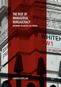 Cover: The Rise of Managerial Bureaucracy - Palgrave Macmillan