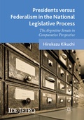 Cover: Presidents versus Federalism in the National Legislative Process - Palgrave Macmillan