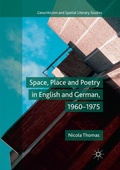 Cover: Space, Place and Poetry in English and German, 1960-1975 - Palgrave Macmillan