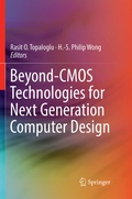 Cover: Beyond-CMOS Technologies for Next Generation Computer Design - Springer
