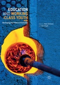 Cover: Education and Working-Class Youth - Palgrave Macmillan