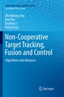 Cover: Non-Cooperative Target Tracking, Fusion and Control - Springer