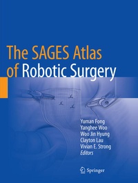 Enlarge image Cover: The SAGES Atlas of Robotic Surgery - Springer