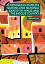 Cover: Rethinking Stateless Nations and National Identity in Wales and the Basque Country - Palgrave Macmillan