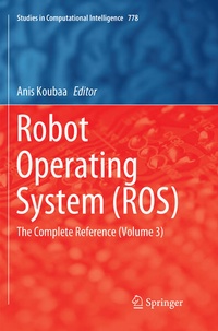 Enlarge image Cover: Robot Operating System (ROS) - Springer
