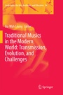Cover: Traditional Musics in the Modern World: Transmission, Evolution, and Challenges - Springer