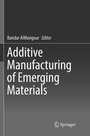 Cover: Additive Manufacturing of Emerging Materials - Springer