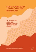 Cover: State Power and Asylum Seekers in Ireland - Palgrave Macmillan