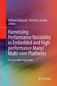 Abbildung von: Harnessing Performance Variability in Embedded and High-performance Many/Multi-core Platforms - Springer