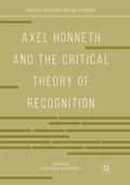 Cover: Axel Honneth and the Critical Theory of Recognition - Palgrave Macmillan