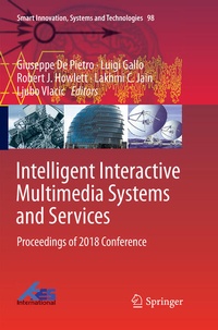 Enlarge image Cover: Intelligent Interactive Multimedia Systems and Services - Springer