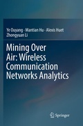 Cover: Mining Over Air: Wireless Communication Networks Analytics - Springer