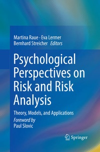 Enlarge image Cover: Psychological Perspectives on Risk and Risk Analysis - Springer